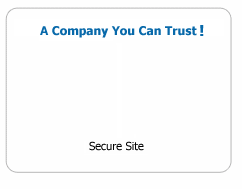 A Company You Can Trust!